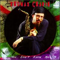 Thomas Chapin - You Don't Know Me lyrics