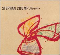 Stephan Crump - Rosetta lyrics