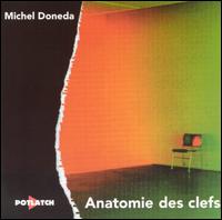 Michel Doneda - Anatomie des Clefs lyrics