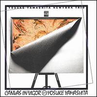 Yosuke Yamashita - Canvas in Vigor lyrics