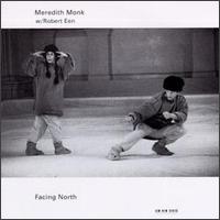 Meredith Monk - Facing North lyrics