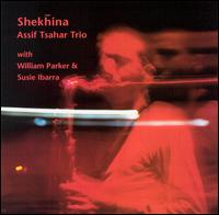 Assif Tsahar - Shekhina lyrics