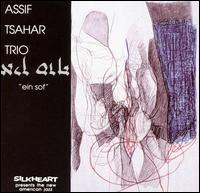 Assif Tsahar - Ein Sof lyrics