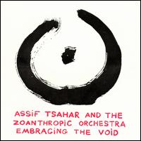 Assif Tsahar - Embracing The Void lyrics