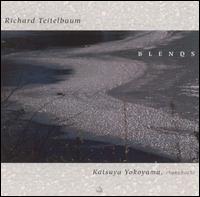 Richard Teitelbaum - Blends lyrics