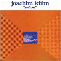 Joachim Khn - Solos lyrics