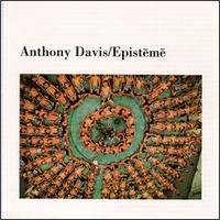 Anthony Davis - Episteme lyrics