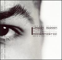 Jason Moran - Modernistic lyrics
