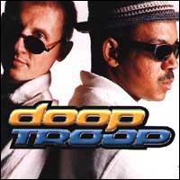 Doop Troop - Don't Tell Me lyrics