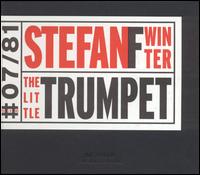 Stefan F. Winter - The Little Trumpet lyrics