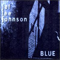 Jef Lee Johnson - Blue lyrics