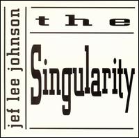 Jef Lee Johnson - Singularity lyrics