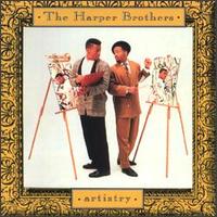 The Harper Brothers - Artistry lyrics