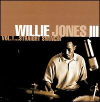 Willie Jones III - Vol. 1...Straight Swingin' lyrics