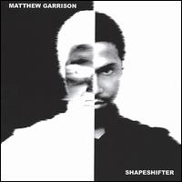 Matthew Garrison - Shapeshifter lyrics