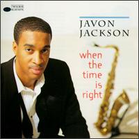 Javon Jackson - When the Time is Right lyrics