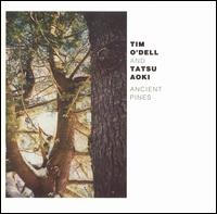 Tim O'Dell - Ancient Pines lyrics