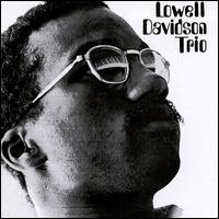 Lowell Davidson - Lowell Davidson Trio lyrics