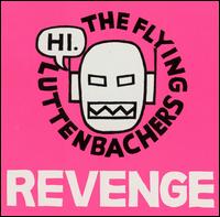 The Flying Luttenbachers - Revenge of the Flying Luttenbachers lyrics
