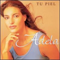 Adela - Tu Piel lyrics