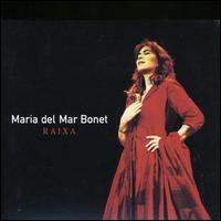 Maria del Mar Bonet - Raixa lyrics