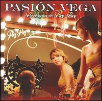 Pasin Vega - La Reina del Pay-Pay lyrics