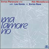 Ada Montellanico - Ma L'Amore No lyrics