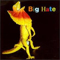 Big Hate - Big Hate lyrics