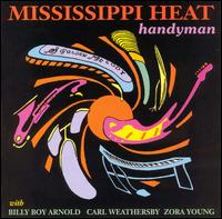 Mississippi Heat - Handyman lyrics