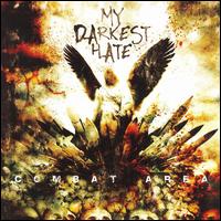 My Darkest Hate - Combat Area lyrics