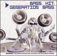 Bass Hit - Generation Bass lyrics