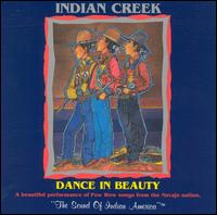 Indian Creek Singers - Dance in Beauty lyrics