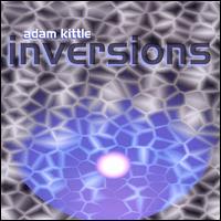 Adam Kittle - Inversions lyrics