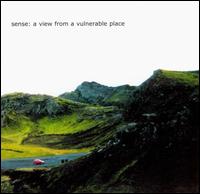 Sense - A View from a Vulnerable Place lyrics