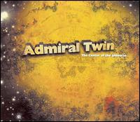 Admiral Twin - The Center of the Universe lyrics