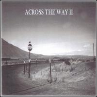 Across the Way - Across the Way II lyrics