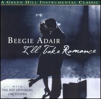 Beegie Adair - I'll Take Romance lyrics