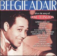 Beegie Adair - Centennial Composers: Duke Ellington lyrics
