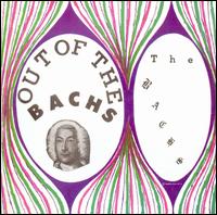 Bachs - Out of the Bachs lyrics