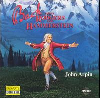 John Arpin - Bach Meets Rodgers & Hammerstein lyrics