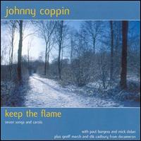 Johnny Coppin - Keep the Flame lyrics