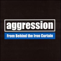 Aggression - From Behind the Iron Curtain lyrics