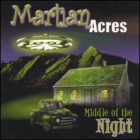 Martian Acres - Middle of the Night lyrics