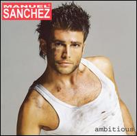 Manuel Sanchez - Ambitious lyrics