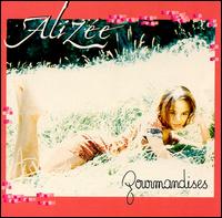 Alize - Gourmandises lyrics