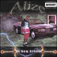 Alize - A New Breed lyrics