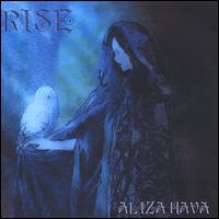 Aliza Hava - Rise lyrics