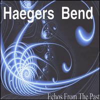 Haegers Bend - Echos from the Past lyrics