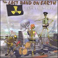 The Last Band on Earth - Pirate Radio lyrics