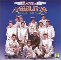Banda Angelitos - El Valor del Amor lyrics